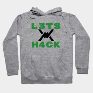 Lets Hack - l3ts H4ack Hoodie